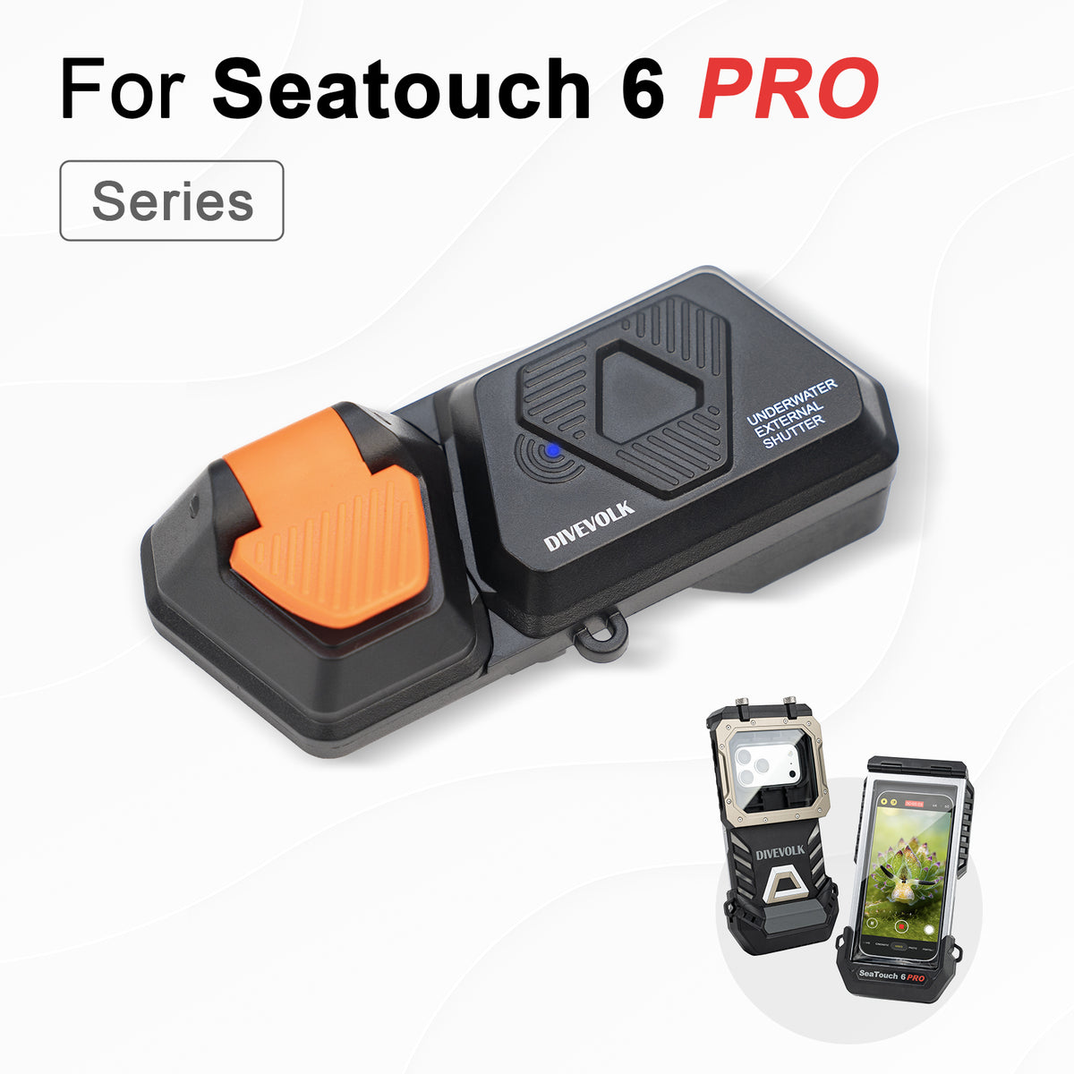 DIVEVOLK underwater external shutter bluetooth trigger forSeatouch 6 Pro Houisng.