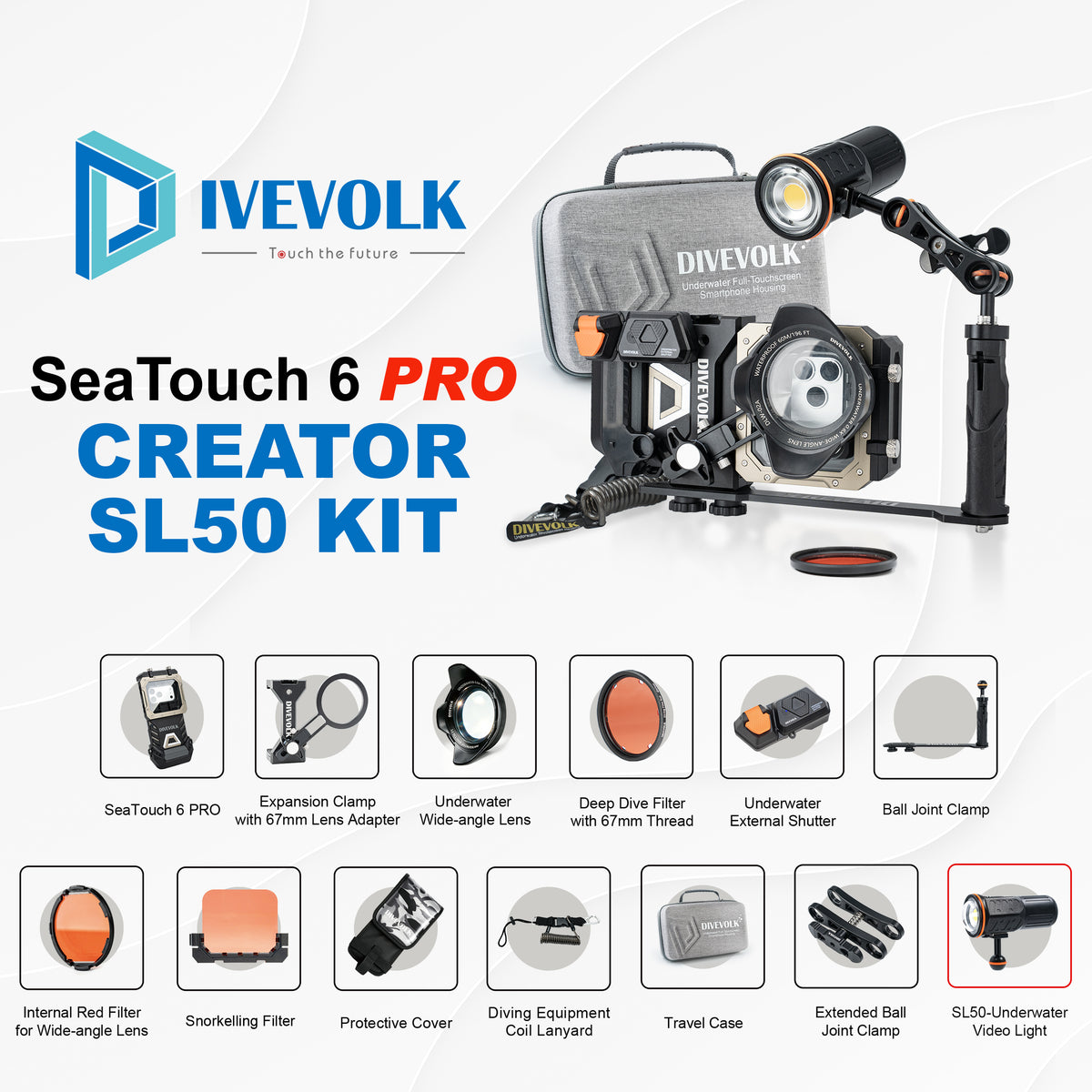 DIVEVOLK SeaTouch 6 PRO Creator SL50 Kit complete set — includes SeaTouch 6 PRO housing, Expansion Clamp with 67mm Lens Adapter, Underwater Wide-angle Lens, Deep Dive Filter, External Shutter, Ball Joint Clamp, Internal Red Filter, Snorkelling Filter, Protective Cover, Coil Lanyard, Travel Case, Extended Ball Joint Clamp, and SL50 Underwater Video Light.