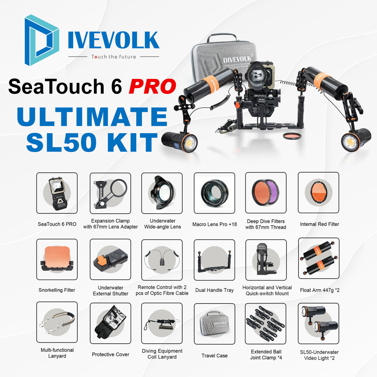 DIVEVOLK SeaTouch 6 PRO Ultimate SL50 Kit complete set — includes SeaTouch 6 PRO housing, Expansion Clamp with 67mm Lens Adapter, Underwater Wide-angle Lens, Macro Lens Pro +18, Deep Dive Filters, Internal Red Filter, Snorkelling Filter, External Shutter, Remote Control with 2 Optic Fibre Cables, Dual Handle Tray, Horizontal & Vertical Quick-switch Mount, Float Arm 447g ×2, Multi-functional Lanyard, Protective Cover, Coil Lanyard, Travel Case, Extended Ball Joint Clamp ×4, and SL50 Underwater Video Light ×2